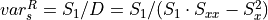 {var^R_{s} = S_1 / D = S_1 / (S_1 \cdot S_{xx} - S_x^2)}