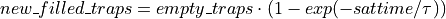 new\_filled\_traps = empty\_traps \cdot (1 - exp(-sattime / \tau))