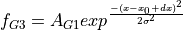 f_{G3} = A_{G1} exp^{\frac{- (x-x_0+dx)^2}{2 \sigma^2}}